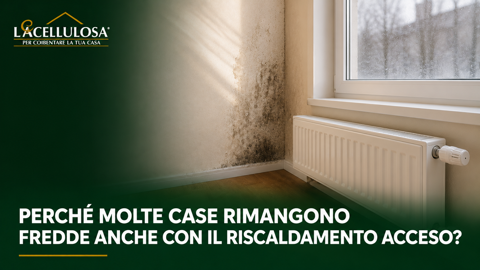 Casa fredda con riscaldamento
