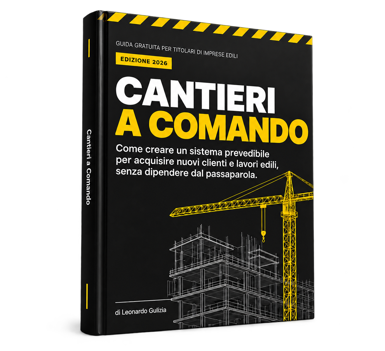 Cantieri a Comando - Guida Gratuita